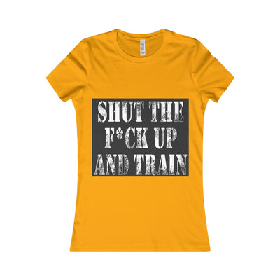 'Shut Up and Train' Women's Tee