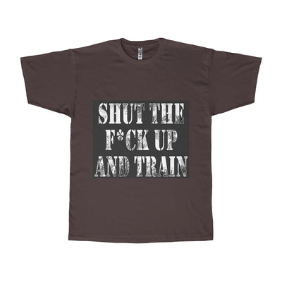 'Shut Up and Train' Adult Tee