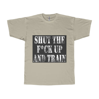 'Shut Up and Train' Adult Tee