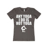 'Hot Yoga' Women's Tee