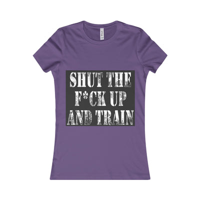 'Shut Up and Train' Women's Tee