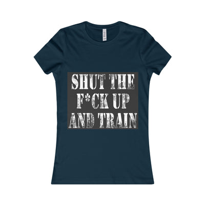 'Shut Up and Train' Women's Tee